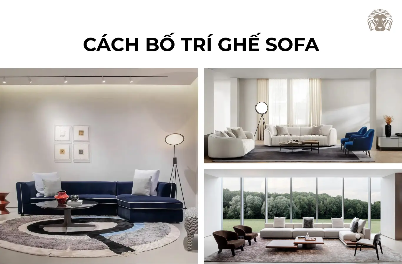 Cách bố trí ghế sofa phòng khách đúng và đẹp – Các nguyên tắc cần biết