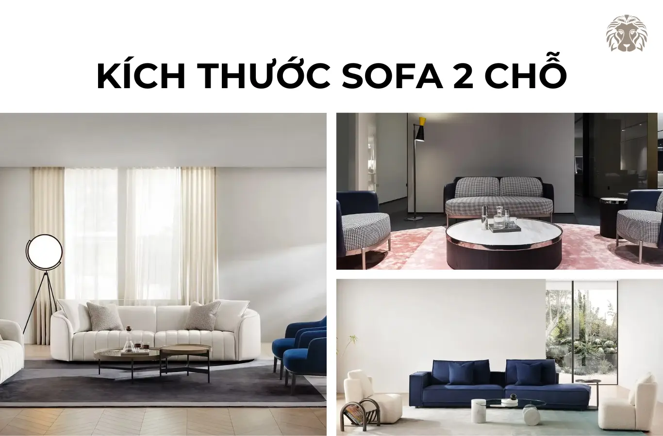 Kích thước sofa 2 chỗ nhỏ gọn, cỡ trung bình và cỡ rộng