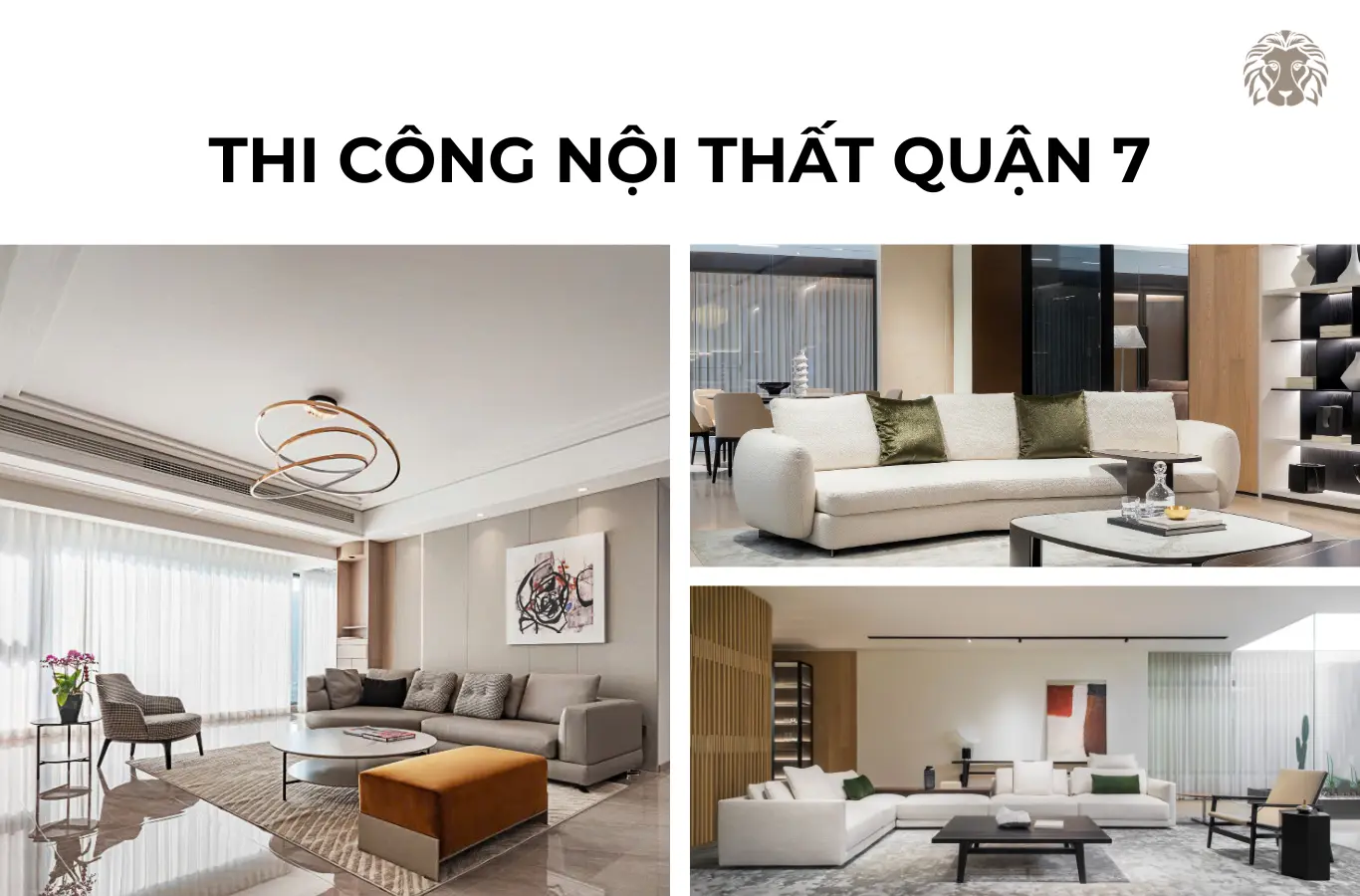 10 công ty thi công nội thất quận 7 trọn gói uy tín, nhiều kinh nghiệm