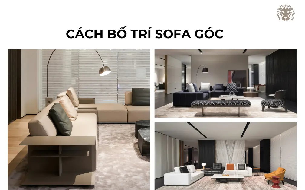 Cách bố trí sofa góc đẹp, cân đối và tối ưu không gian