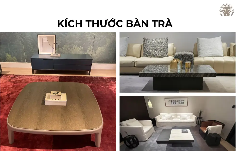 Kích thước bàn trà chuẩn theo sofa và diện tích phòng